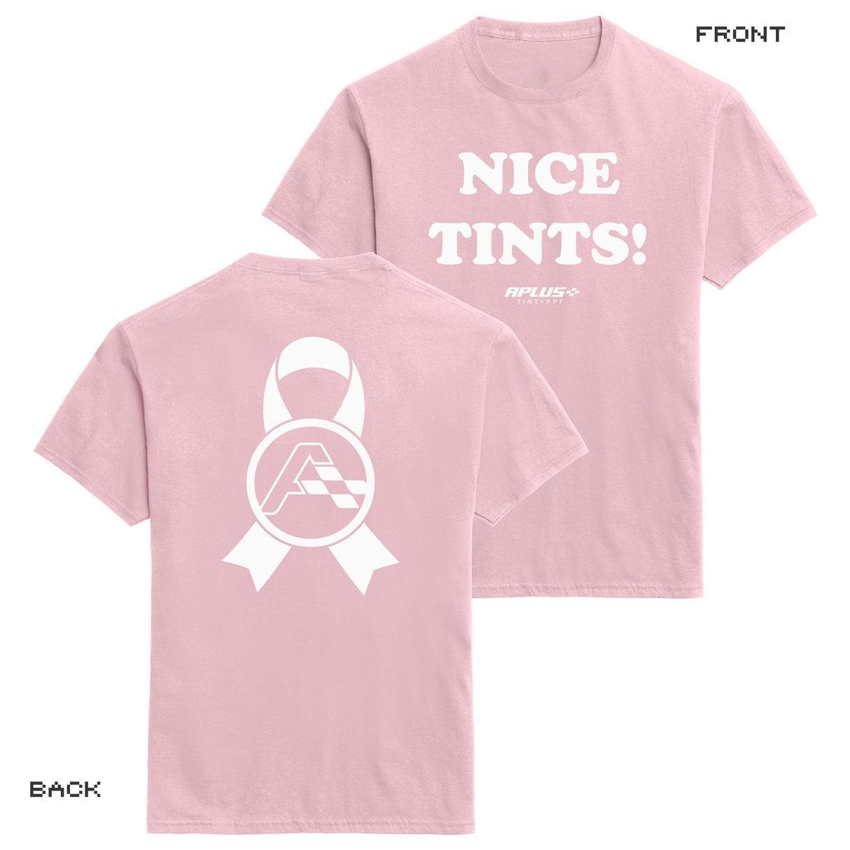 NICE TINTS! - Breast Cancer Awareness T-shirt
